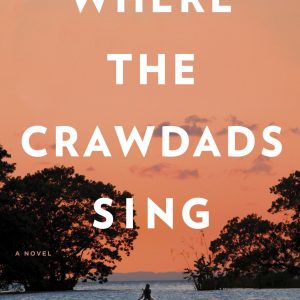 Where the Crawdads Sing by Delia Owens [PDF] Ebook
